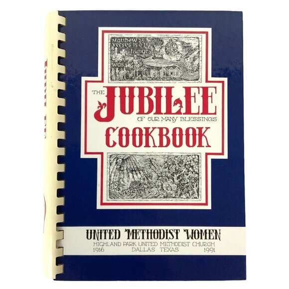 The Jubilee Of Our Many Blessings Cookbook Highland Park UMC 1991 Spiral Bound - Picture 1 of 11